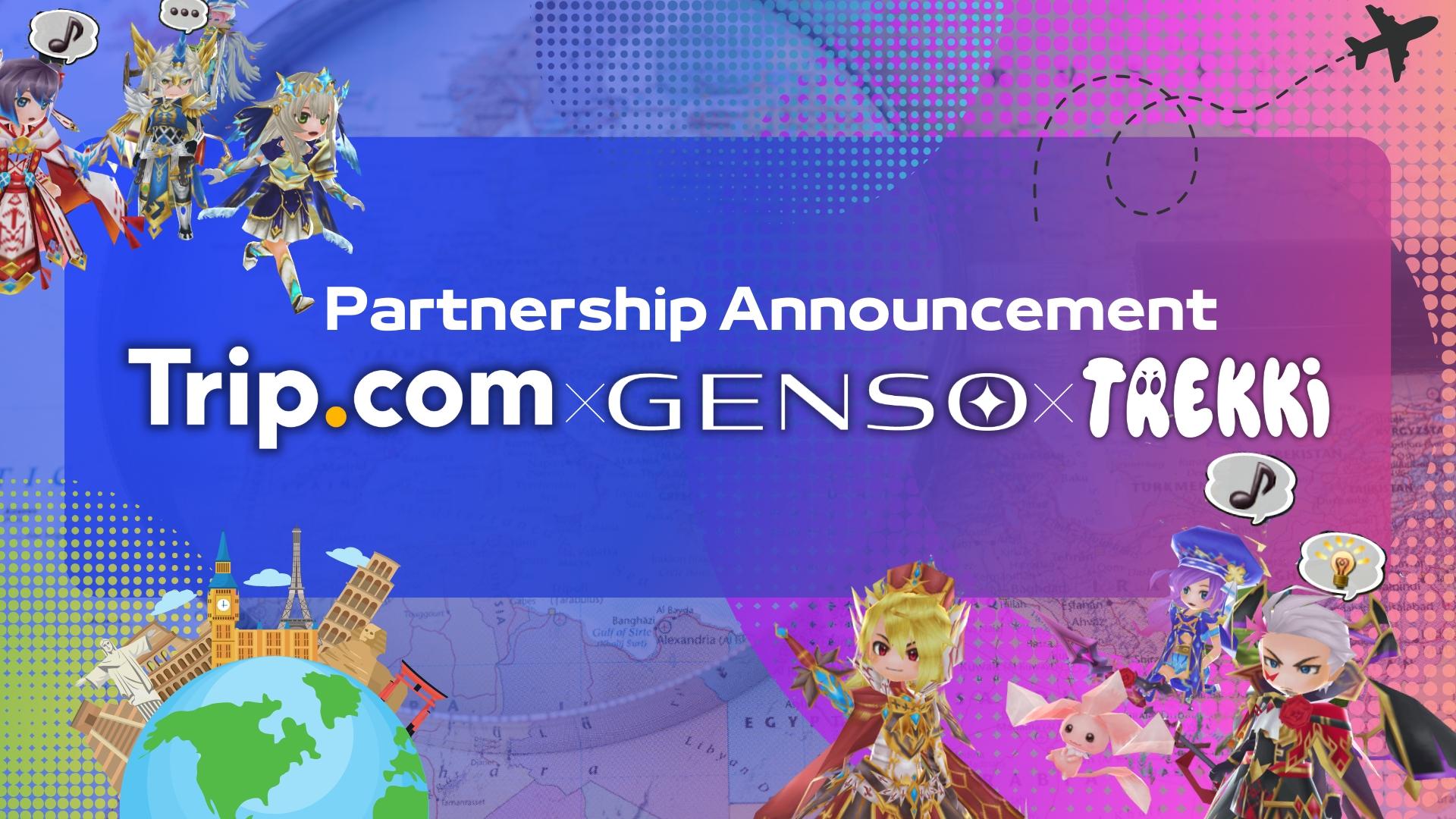 GensoKishi x Travel Brand Trip.com Partnership Announced!!